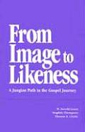 From Image to Likeness: A Jungian Path in the Gospel Journey