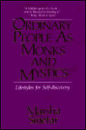 Ordinary People As Monks & Mystics