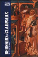 Bernard Of Clairvaux Selected Works
