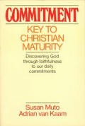Commitment Key To Christian Maturity