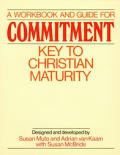 Workbook & Guide For Commitment Key To Chri