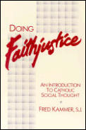 Doing Faith Justice An Introduction To Catholic
