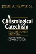 Christological Catechism New Testament Answers