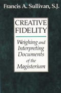 Creative Fidelity Weighing & Interpret