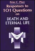 Responses To 101 Questions On Death & Et