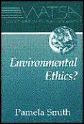 What Are They Saying About Environmental