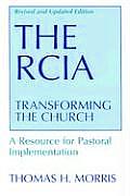 The RCIA: Transforming the Church