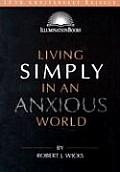 Living Simply In An Anxious World