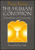Human Condition Contemplation & Transformation