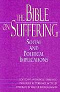 Bible on Suffering Social & Political Implications