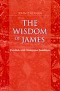 Wisdom of James Paralles with Mahayana Buddhism