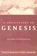 A Commentary on Genesis: The Book of Beginnings