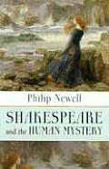 Shakespeare and the Human Mystery: None