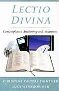Lectio Divina: Contemplative Awakening and Awareness