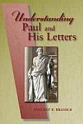 Understanding Paul & His Letters