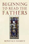 Beginning to Read the Fathers: Revised Edition