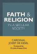 Faith & Religion in a Secular Society