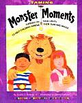 Taming Monster Moments Turning on Soul Lights to Help Children Handle Fear Andanger