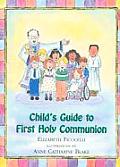 Childs Guide To First Holy Communion