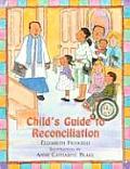 Childs Guide to Reconciliation