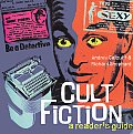 Cult Fiction A Readers Guide