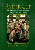 Ryder Cup The Definitive History Of Play