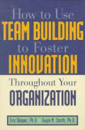 How To Use Team Building To Foster