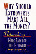 Why Should Extroverts Make All The Money