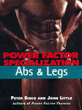 Power Factor Specialization Abs & Legs