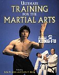 Ultimate Training For The Martial Arts I