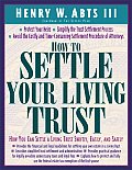 How To Settle Your Living Trust