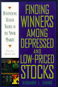Finding Winners Among Depressed & Low Pr