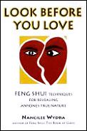 Look Before You Love Feng Shui Techniq