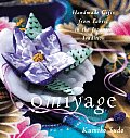 Omiyage Handmade Gifts from Fabric in the Japanese Tradition