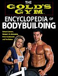 Golds Gym Encyclopedia Of Bodybuilding