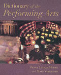 Dictionary Of The Performing Arts