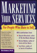 Marketing Your Services Hate To Sell
