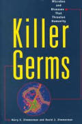 Killer Germs Microbes & Diseases That Th