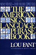 American Sign Language Phrase Book Revised