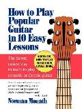 How to Play Popular Guitar in 10 Easy Lessons
