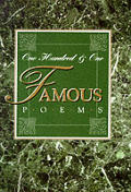 One Hundred & One Famous Poems With A Prose Supplement