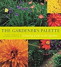 Gardeners Palette Creating Color in the Garden