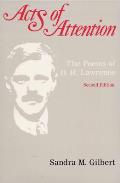 Acts of Attention Second Edition The Poems of D H Lawrence