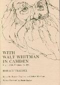 With Walt Whitman in Camden, Volume 7: July 7, 1890 - February 10, 1891