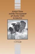 Robert Drew & The Development Of Cinema