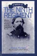 A History of the Ninth Regiment: Illinois Volunteer Infantry, with the Regimental Roster