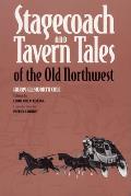 Stagecoach & Tavern Tales of the Old Northwest