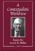 Contextualistic Worldview