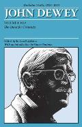 Later Works Of John Dewey Volume 4 1925 1953 1929 The Quest For Certainty