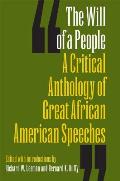 Will of a People A Critical Anthology of Great African American Speeches